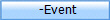          -Event
